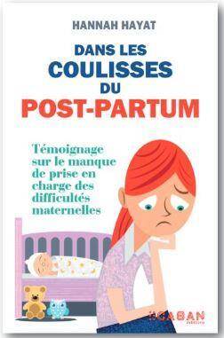 Dans les Coulisses du Post-Partum