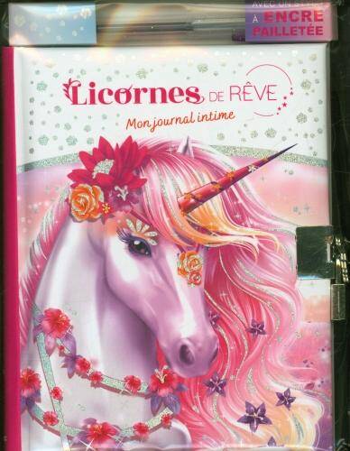 Licornes de rêve : mon journal intime