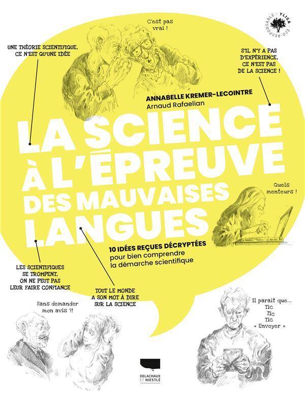 La Science a l Epreuve des Mauvaises Langues 10 Idees Recues