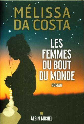 Les femmes du bout du monde