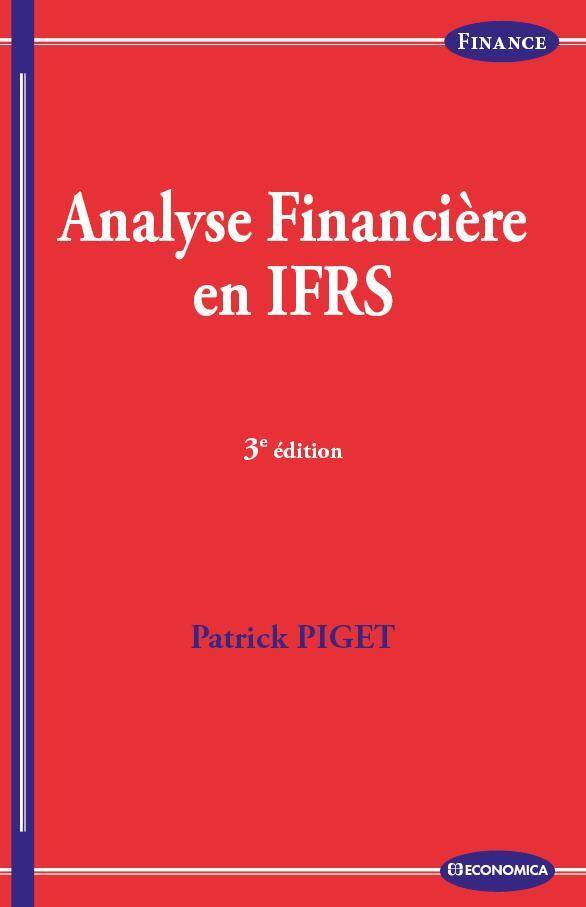 Analyse Financiere en Ifrs (3e Edition)