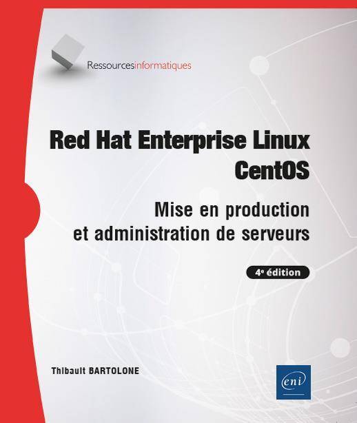 Red Hat Entreprise Linux CentOS