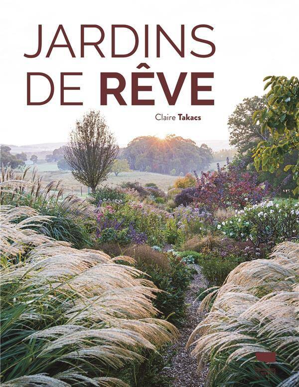 JARDINS DE REVE