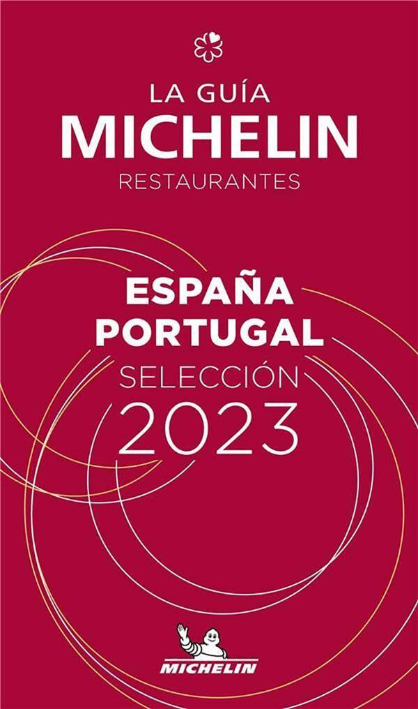 Guide Rouge Michelin ; Espagne Portugal (Edition 2023)