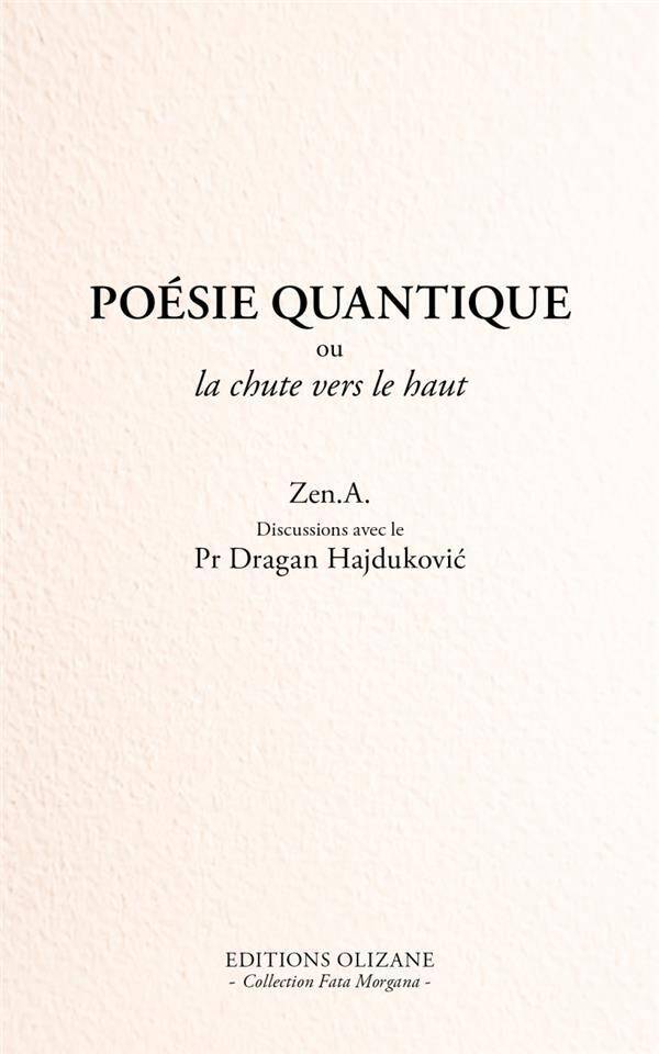 Poesie Quantique Ou la Chute Vers le Haut