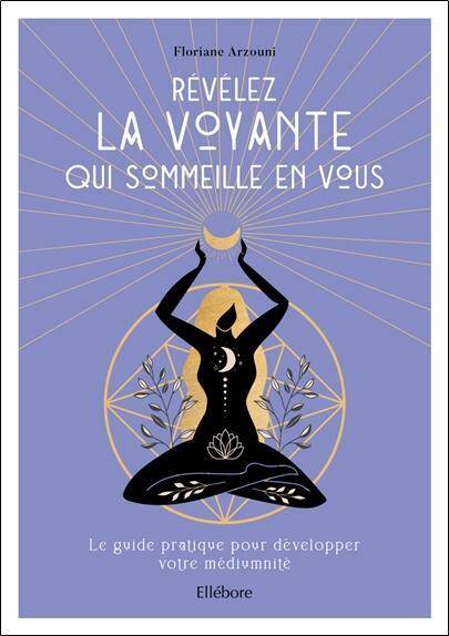 Révélez la voyante qui sommeille en vous