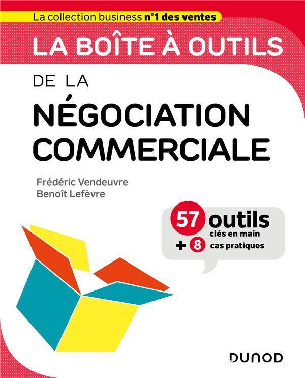 La boîte à outils de la négociation commerciale