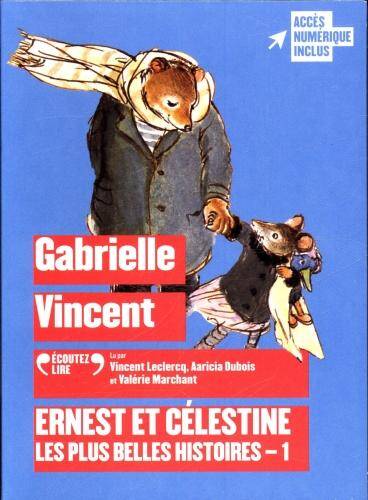 Ernest et Célestine : les plus belles histoires. Tome 1