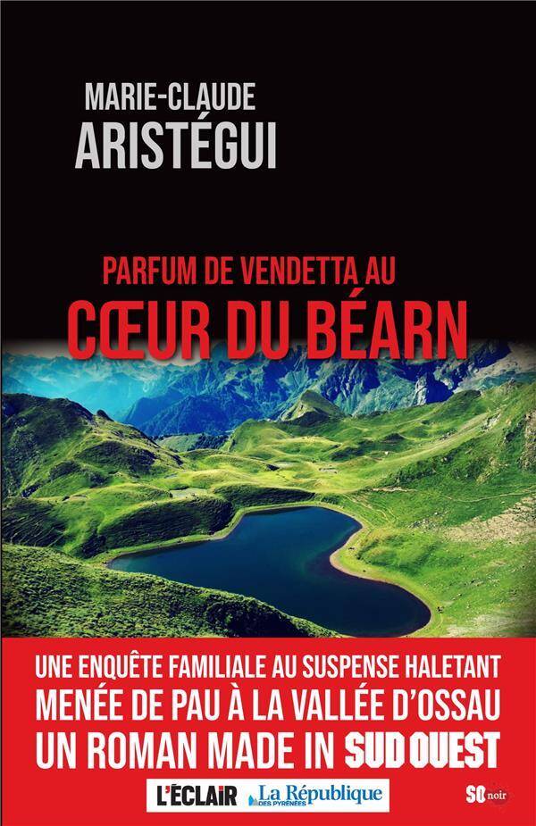 Parfum de Vendetta au Coeur du Bearn