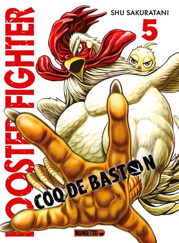 Rooster fighter : coq de baston. Tome 5