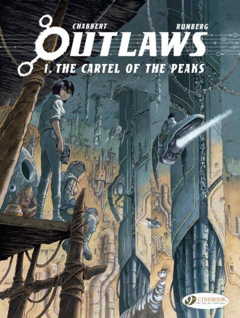 OUTLAWS T.1 ; THE CARTEL OF THE PEAKS