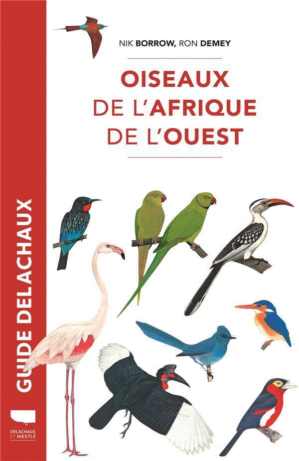 Guide Delachaux ; Oiseaux de l'Afrique de l'Ouest