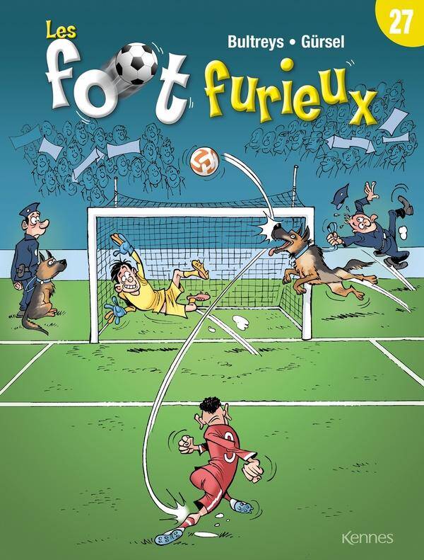 Les foot furieux. Tome 27