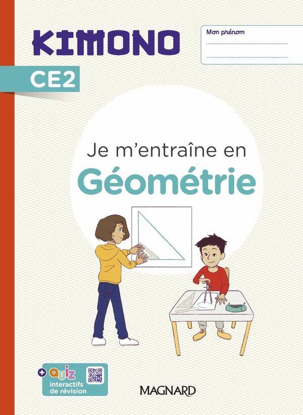 Kimono ; Ce2 : Cahier de Geometrie (Edition 2023)