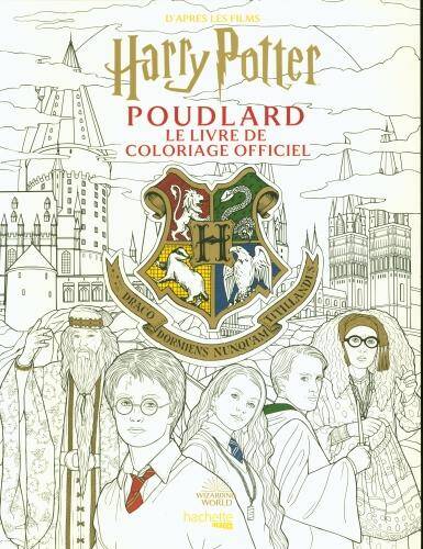Poudlard : le livre de coloriage officiel