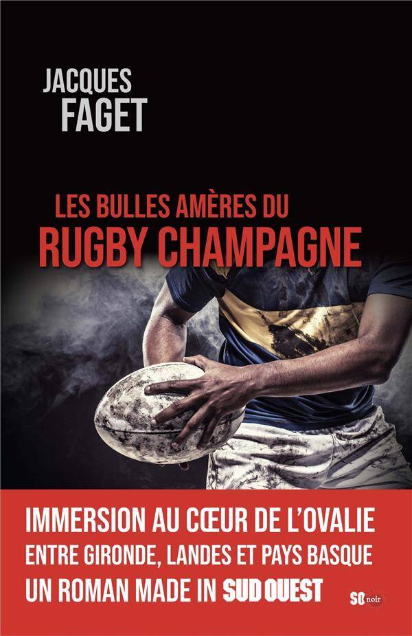 Les Bulles Ameres du Rugby Champagne