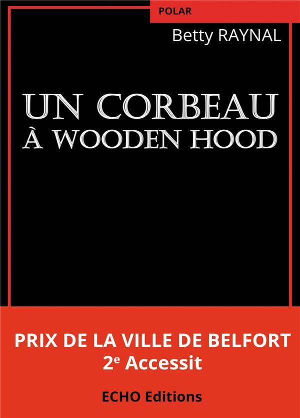 Un corbeau a wooden hood