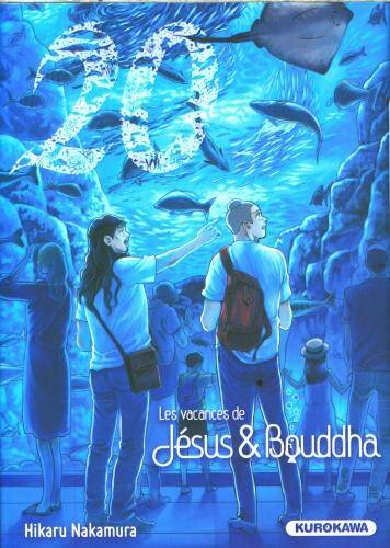 Les vacances de Jésus & Bouddha. Tome 20