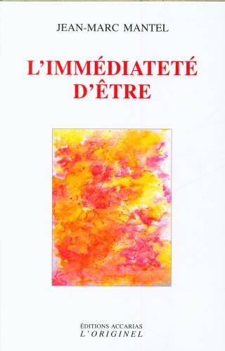 L'immédiateté d'être