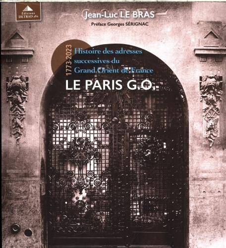 Le Paris G.O. : 1773-2023