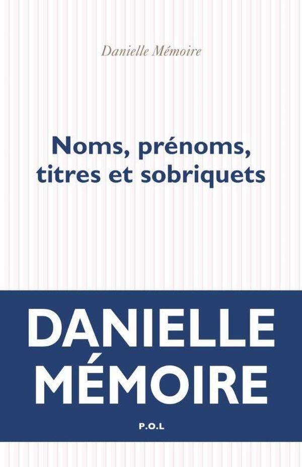 Noms, prénoms, titres et sobriquets