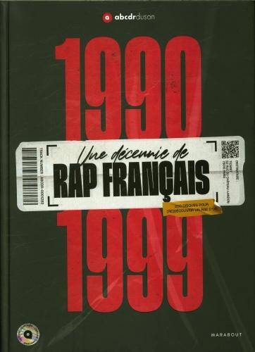 1990-1999 : une décennie de rap français