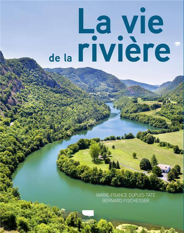 La Vie de la Riviere