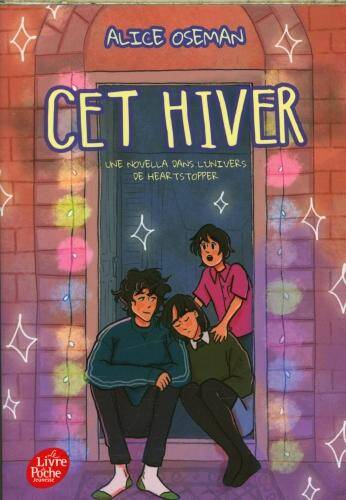 Cet hiver : une novella dans l'univers de heartstopper