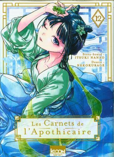 Les Carnets de l'Apothicaire (tome 12) - (Nekokurage / Itsuki
