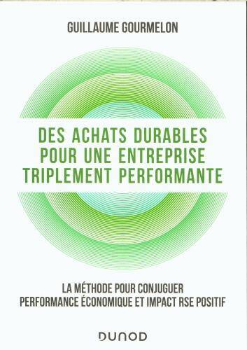 Des achats durables pour une entreprise triplement performante