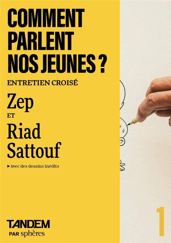 Comment Parlent Nos Jeunes ? - Entretien Entre Zep et Riad S