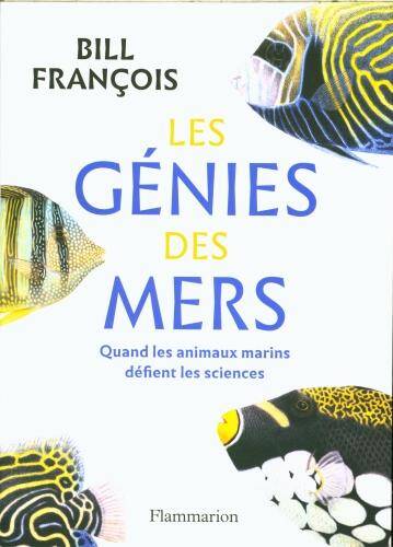 Les génies des mers : quand les animaux marins défient les sciences