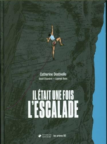 Il était une fois l'escalade