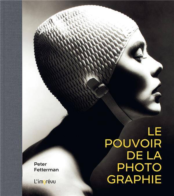 Le Pouvoir de la Photographie