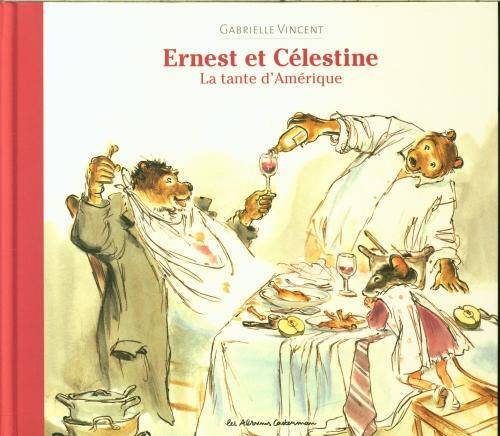 Ernest et Célestine. La tante d'Amérique