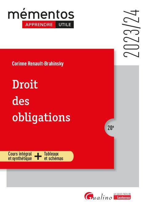 Droit des Obligations: Cours Integral et Synthetique + Tableaux et