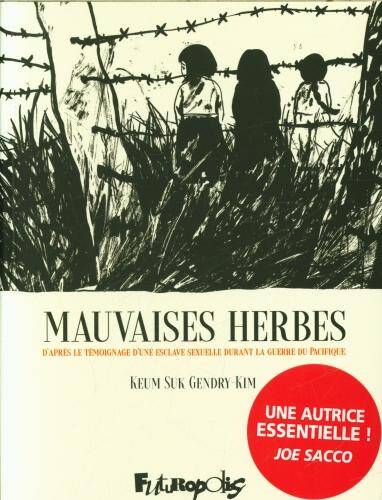 Les mauvaises herbes