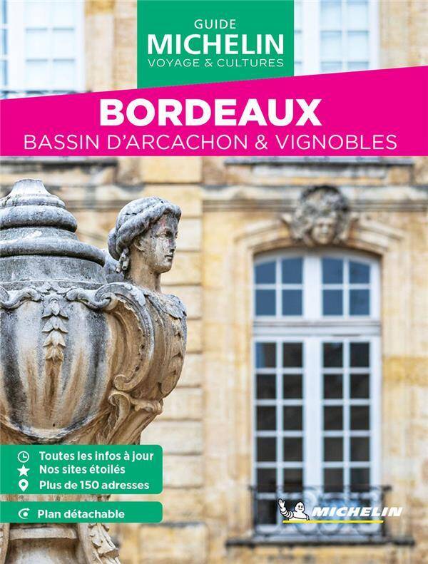Bordeaux : Bassin D'Arcachon & Vignobles (Edition 2024)