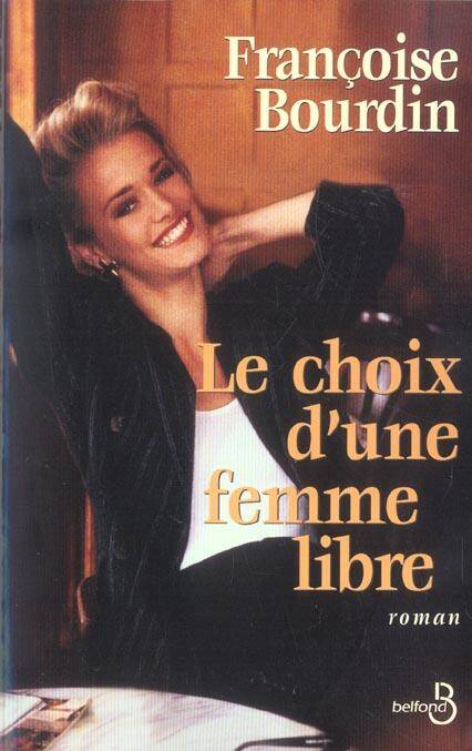 Le choix d'une femme libre