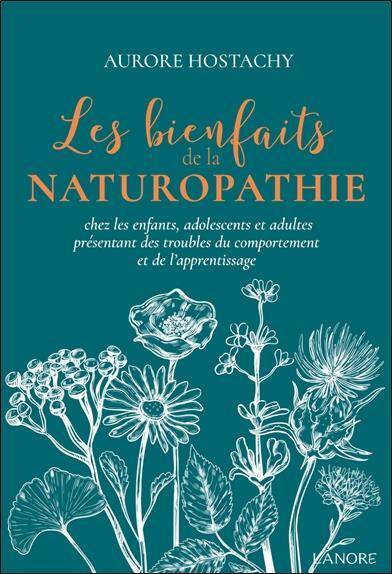 Les Bienfaits de la Naturopathie Chez les Enfants, Adolescents et