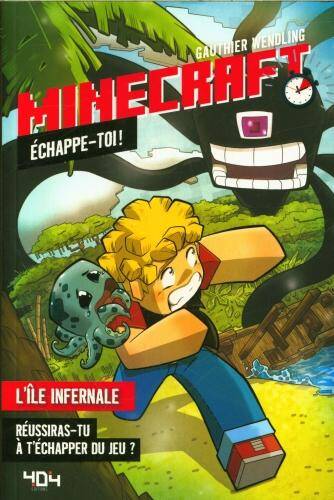 Minecraft : échappe-toi ! : l'île infernale