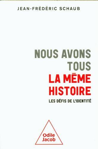 Nous avons tous la même histoire : les défis de l'identité