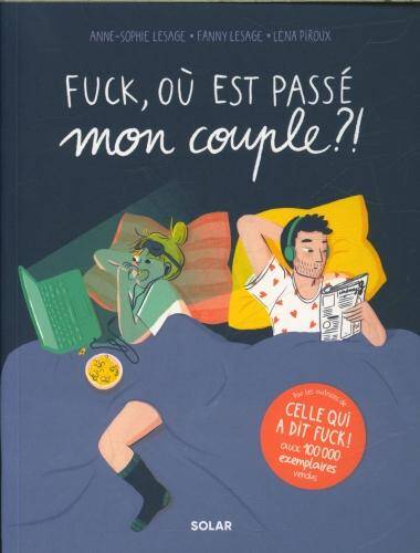 Fuck, où est passé mon couple ?!