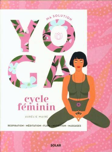 Ma solution yoga cycle féminin