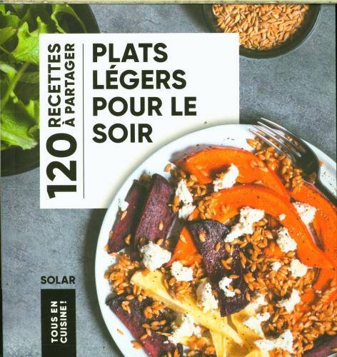 Plats légers pour le soir