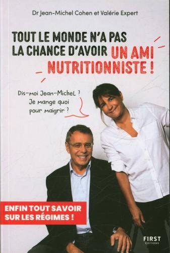 Tout le monde n'a pas la chance d'avoir un ami nutritionniste !