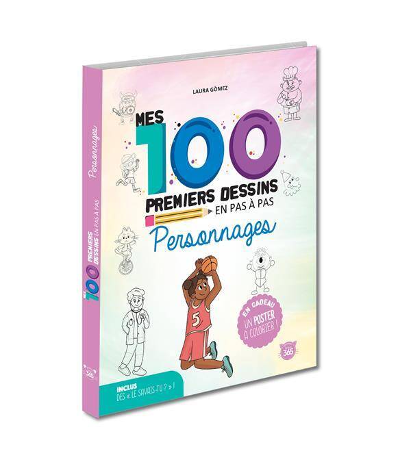 Mes 100 Premiers Dessins en Pas a Pas - Personnages