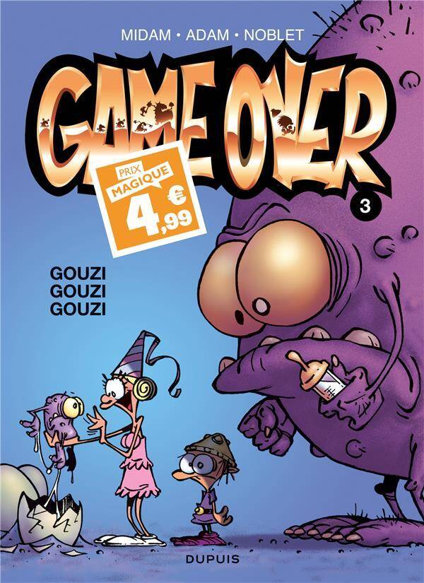 Game Over Tome 3 ; Gouzi Gouzi Gouzi