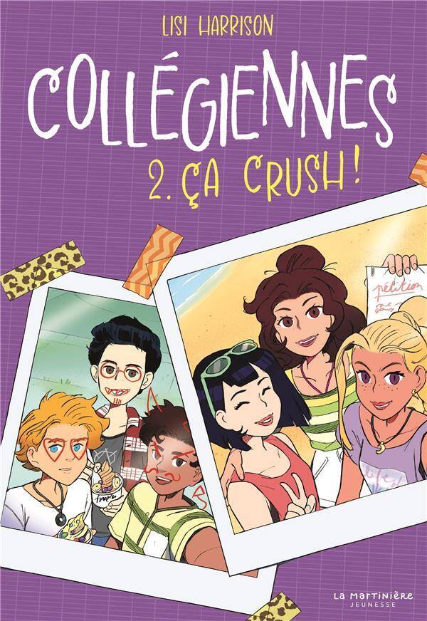 COLLEGIENNES TOME 2 ; CA CRUSH !