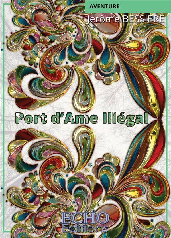 Port d ame illegal